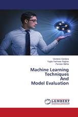 Machine Learning Techniques And Model Evaluation