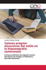 Valores pragma-discursivos del estilo en la hispanografía camerunesa