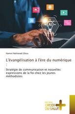 L'évangélisation à l'ère du numérique :