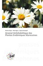 Arsenal Antidiabétique des Plantes Endémiques Marocaines