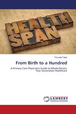 From Birth to a Hundred