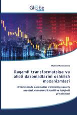 Raqamli transformatsiya va aholi daromadlarini oshirish mexanizmlari