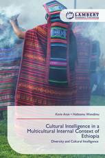 Cultural Intelligence in a Multicultural Internal Context of Ethiopia