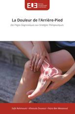 La Douleur de l'Arrière-Pied