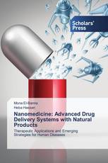 Nanomedicine: Advanced Drug Delivery Systems with Natural Products