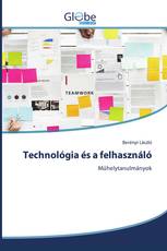 Technológia és a felhasználó
