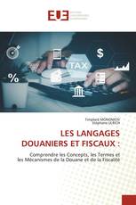 LES LANGAGES DOUANIERS ET FISCAUX :