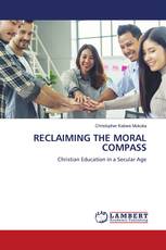 RECLAIMING THE MORAL COMPASS