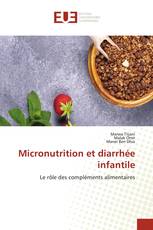 Micronutrition et diarrhée infantile