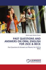 PAST QUESTIONS AND ANSWERS ON ORAL ENGLISH FOR JSCE & BECE