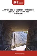 Analyse des corridors dans l’espace CEDEAO et Gestion des entrepôts