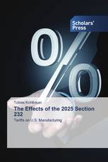 The Effects of the 2025 Section 232