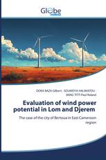 Evaluation of wind power potential in Lom and Djerem
