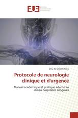 Protocole de neurologie clinique et d'urgence