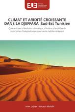 CLIMAT ET ARIDITÉ CROISSANTE DANS LA DJEFFARA Sud-Est Tunisien
