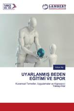 UYARLANMIŞ BEDEN EĞİTİMİ VE SPOR