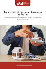 Techniques et pratiques bancaires au Maroc