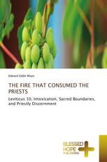THE FIRE THAT CONSUMED THE PRIESTS