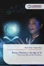 Being a Woman in the Age of AI