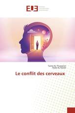 Le conflit des cerveaux