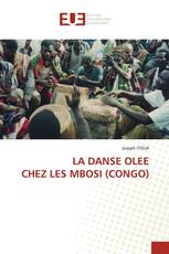 LA DANSE OLEE CHEZ LES MBOSI (CONGO)