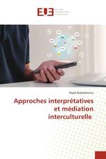Approches interprétatives et médiation interculturelle