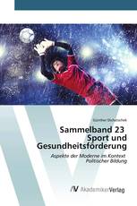 Sammelband 23 Sport und Gesundheitsförderung