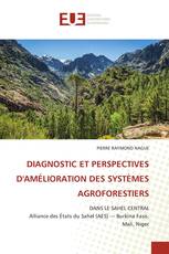 DIAGNOSTIC ET PERSPECTIVES D'AMÉLIORATION DES SYSTÈMES AGROFORESTIERS