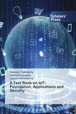 A Text Book on IoT: Foundation, Applications and Security