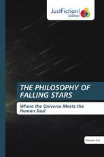THE PHILOSOPHY OF FALLING STARS
