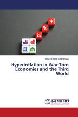 Hyperinflation in War-Torn Economies and the Third World