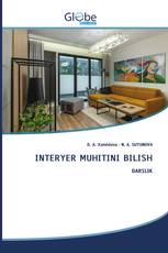 INTERYER MUHITINI BILISH