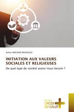 INITIATION AUX VALEURS SOCIALES ET RELIGIEUSES