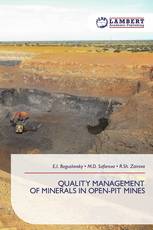 QUALITY MANAGEMENT OF MINERALS IN OPEN-PIT MINES