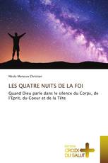 LES QUATRE NUITS DE LA FOI