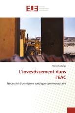 L'investissement dans l'EAC