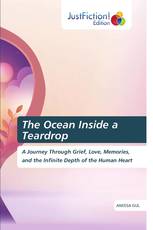 The Ocean Inside a Teardrop