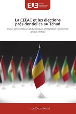 La CEEAC et les élections présidentielles au Tchad