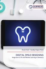 DIGITAL SMILE DESIGNING