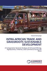 INTRA-AFRICAN TRADE AND GRASSROOTS SUSTAINABLE DEVELOPMENT
