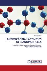 ANTIMICROBIAL ACTIVITIES OF NANOPARTICLES