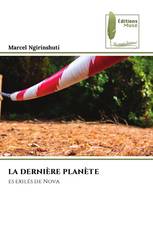 LA DERNIÈRE PLANÈTE