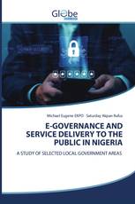 E-GOVERNANCE AND SERVICE DELIVERY TO THE PUBLIC IN NIGERIA