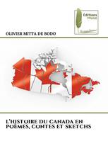 L’HISTOIRE DU CANADA EN POÈMES, CONTES ET SKETCHS
