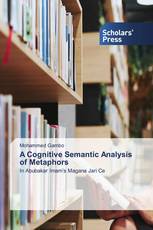 A Cognitive Semantic Analysis of Metaphors