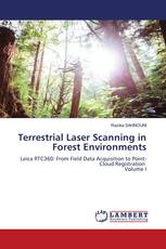 Terrestrial Laser Scanning in Forest Environments