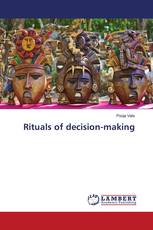 Rituals of decision-making