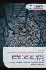 Quantum Mechanics in Terms of Ensemble in Phase Space: Second Edition