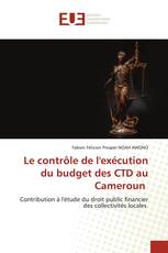 Le contrôle de l'exécution du budget des CTD au Cameroun