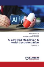 AI-powered Medication & Health Synchronization